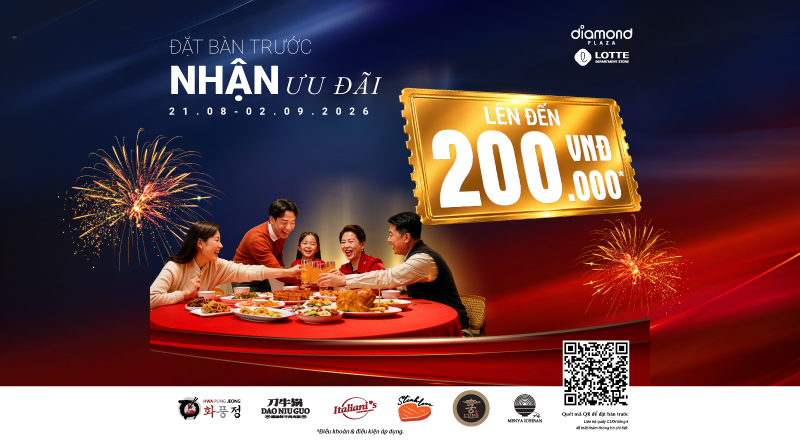 BOOK A TABLE - RECEIVE OFFERS WORTH UP TO 200,000 VND (*)