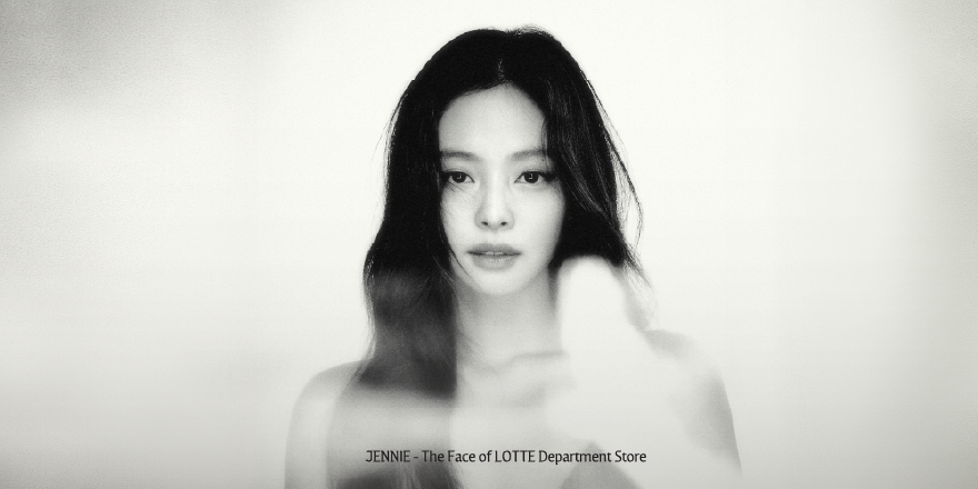 JENNIE TRỞ THÀNH GƯƠNG MẶT ĐẠI DIỆN CỦA LOTTE DEPARTMENT STORE